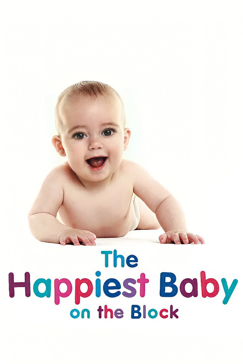 The Happiest Baby on the Block (2002) movie poster