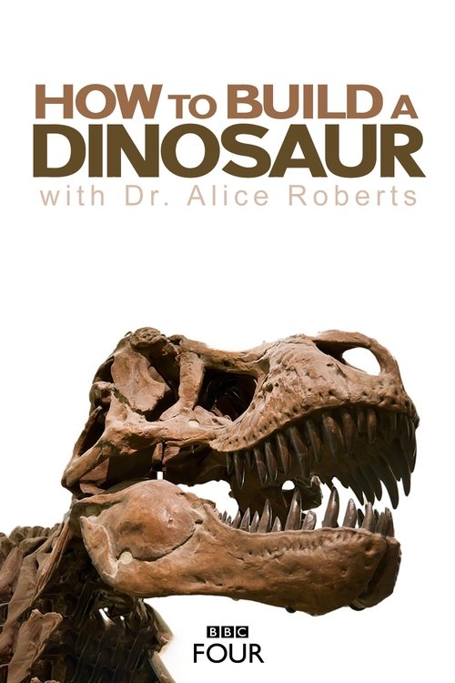 How to Build a Dinosaur (2011) movie poster