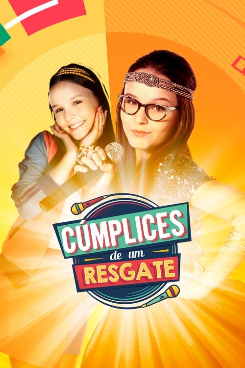 Cúmplices de um Resgate (2015) TV show poster