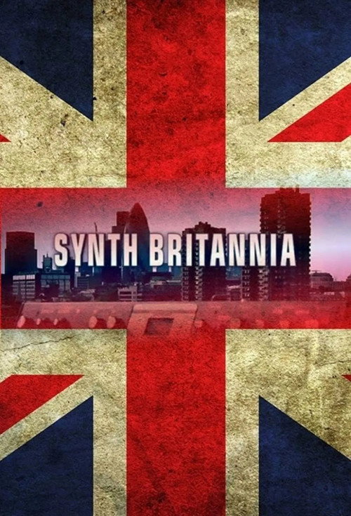 Synth Britannia (2009) movie poster