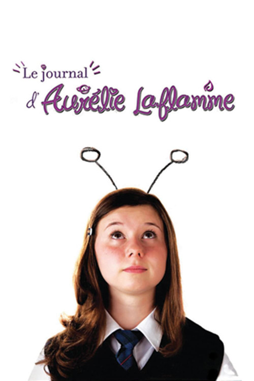 Aurélie Laflamme's Diary (2010) movie poster