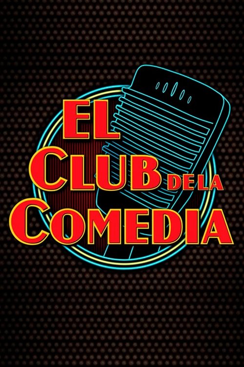 El Club de la Comedia (1999) TV show poster