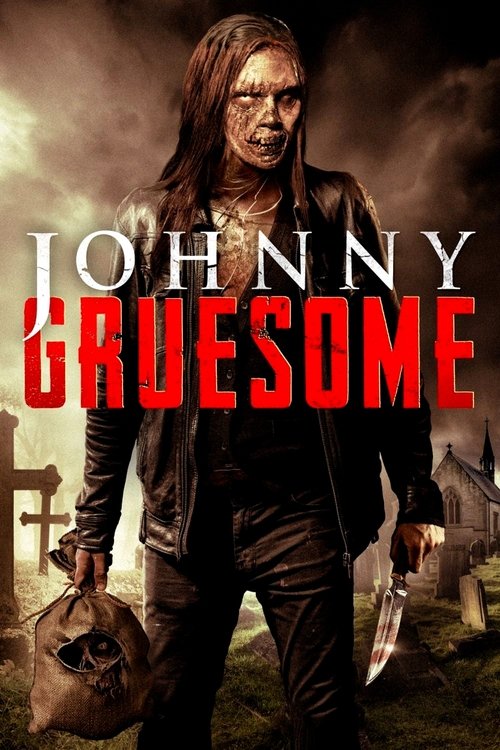 Johnny Gruesome (2018) movie poster