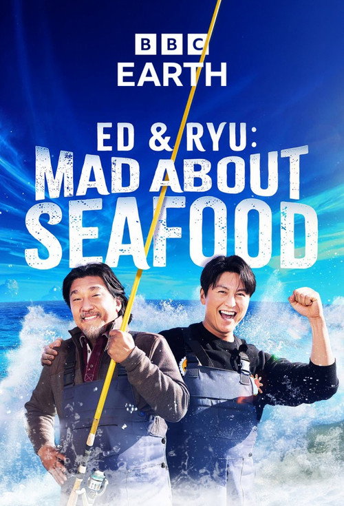 Ed and Ryu: Mad About Seafood (2026) TV show poster