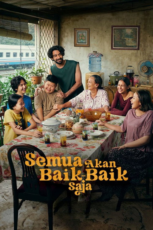 Semua Akan Baik-Baik Saja (2026) movie poster