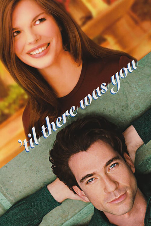 'Til There Was You (1997) movie poster