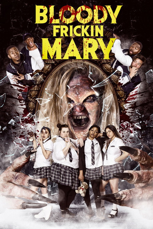 Bloody Frickin Mary (2023) movie poster