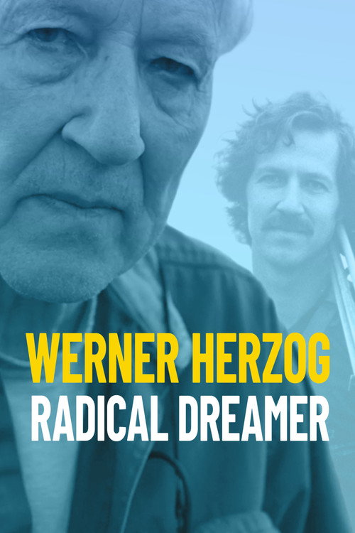 Werner Herzog: Radical Dreamer (2022) movie poster
