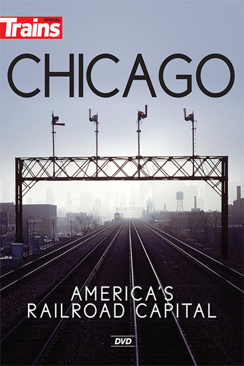 Chicago: America's Railroad Capital (2017) movie poster