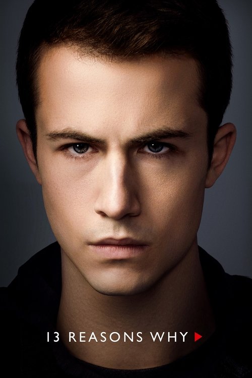 13 Reasons Why (2017) TV show poster
