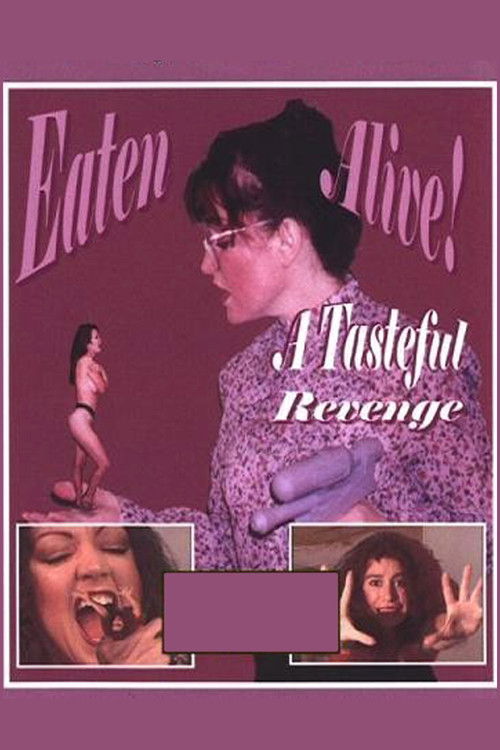 Eaten Alive: A Tasteful Revenge (1999) movie poster