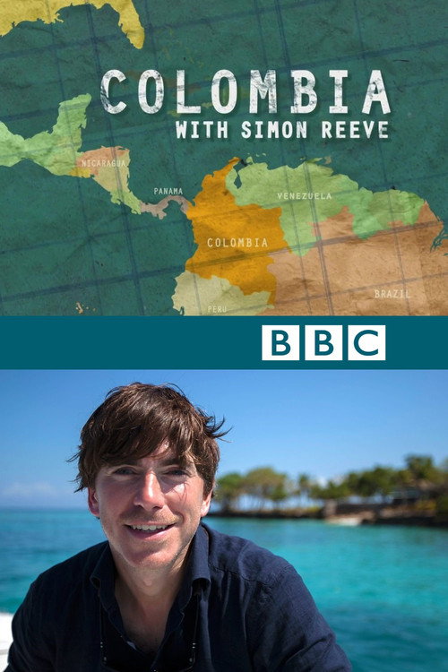 Colombia with Simon Reeve (2017) movie poster