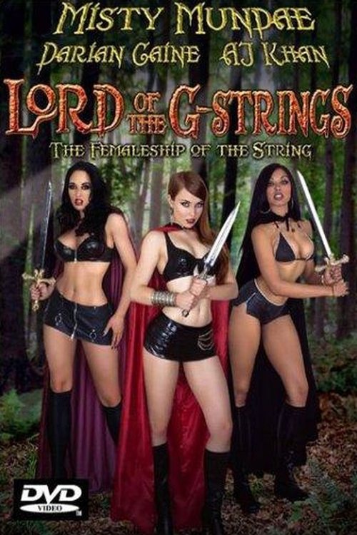 The Lord of the G-Strings: The Femaleship of the String (2003) movie poster