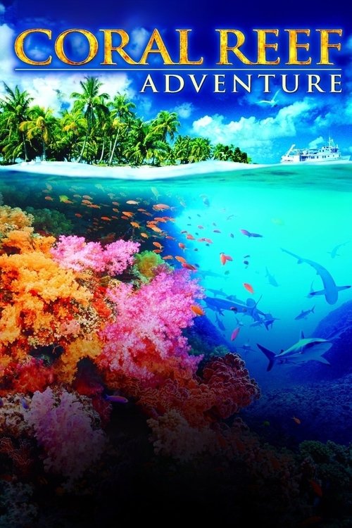 Coral Reef Adventure (2003) movie poster