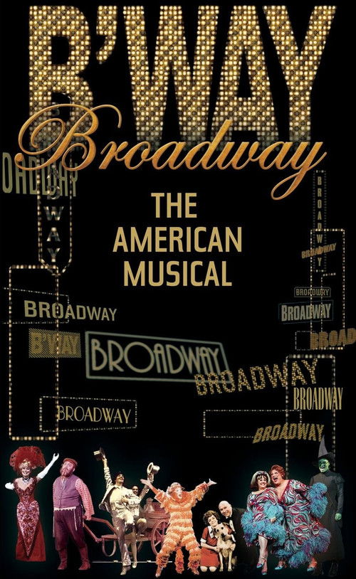 Broadway: The American Musical (2004) TV show poster