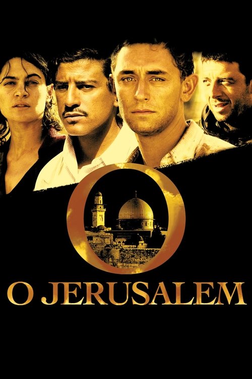 O Jerusalem (2006) movie poster
