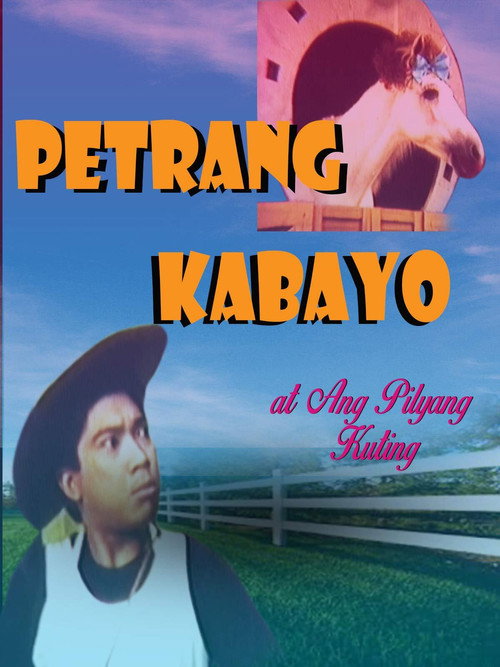Petrang Kabayo at ang Pilyang Kuting (1988) movie poster