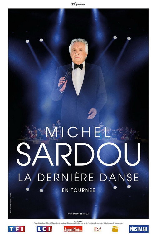 Michel Sardou - La dernière danse (2018) movie poster