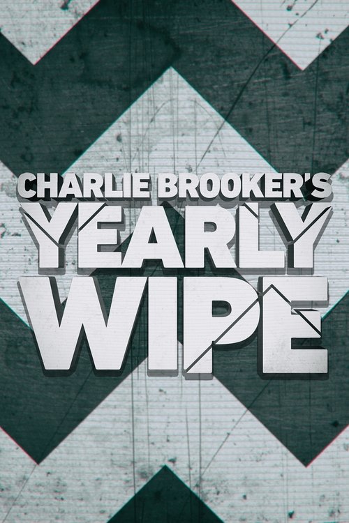 Charlie Brooker's Yearly Wipe (2010) TV show poster