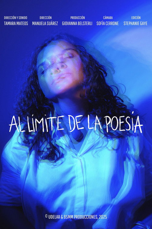 Al Límite de la Poesía (2025) movie poster