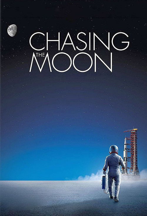 Chasing the Moon (2019) TV show poster