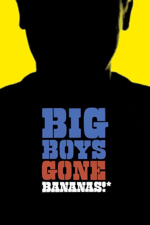 Big Boys Gone Bananas!* (2011) movie poster