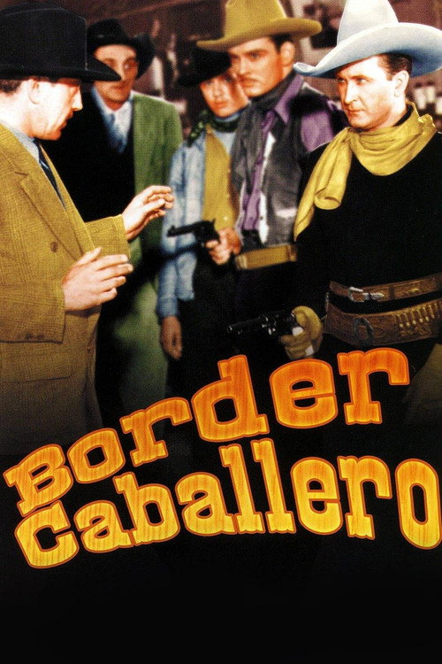 Border Caballero (1936) movie poster