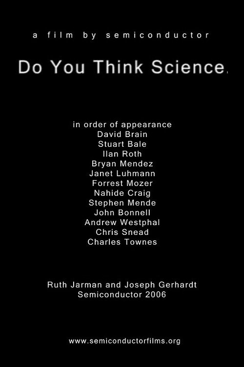 Do You Think Science (2006) movie poster
