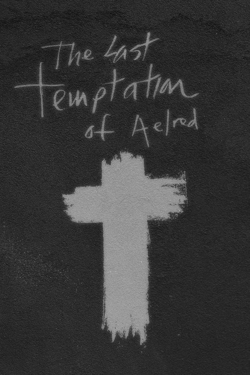 The Last Temptation of Aelred (2021) movie poster