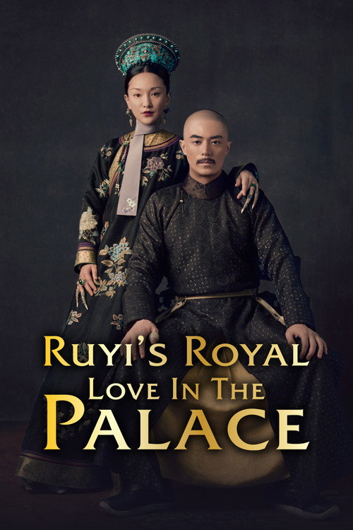 Ruyi's Royal Love in the Palace (2018) TV show poster