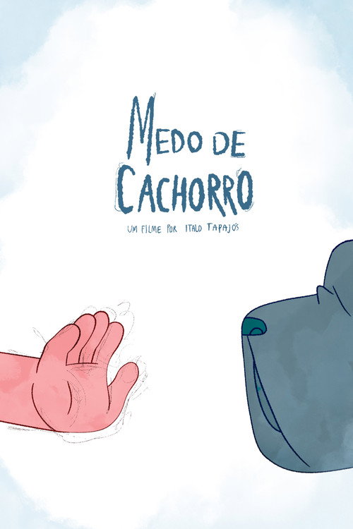 Medo de Cachorro (2025) movie poster