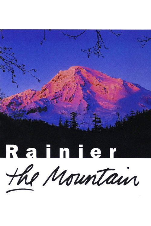 Rainier: The Mountain (1999) movie poster