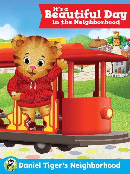 Daniel Tiger's Neighborhood: It's a Beautiful Day in the Neighborhood (2015) movie poster