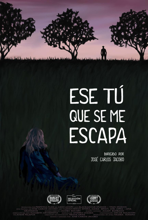 Ese tú que se me escapa (2025) movie poster