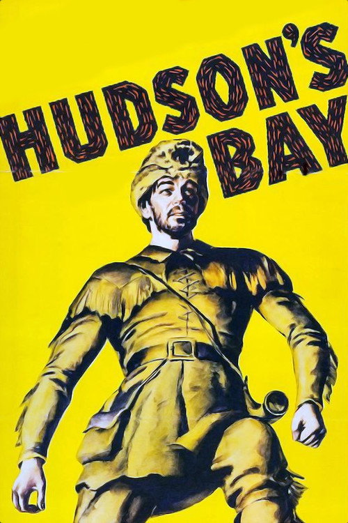 Hudson's Bay (1940) movie poster