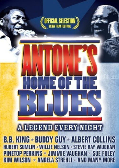 Antone's: Home of the Blues (2004) movie poster