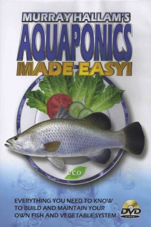 Aquaponics Made Easy (2008) movie poster