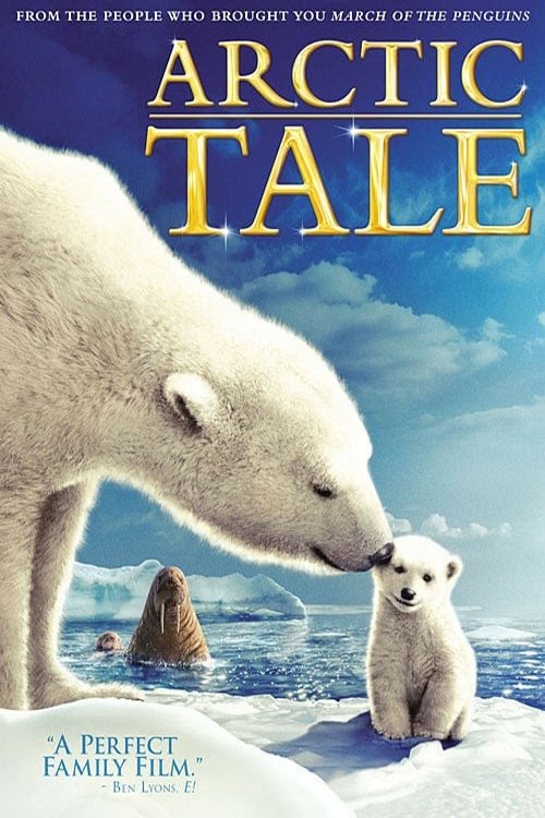 Arctic Tale (2007) movie poster
