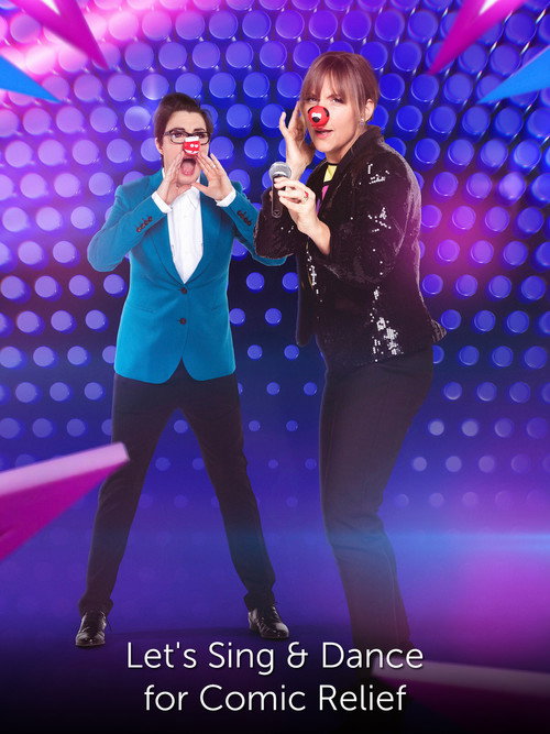 Let's Sing and Dance for Comic Relief (2017) TV show poster