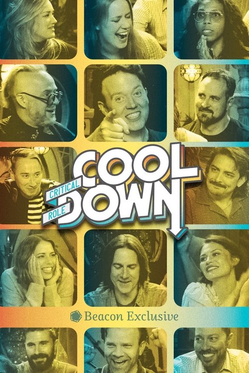Critical Role Cooldown (2024) TV show poster