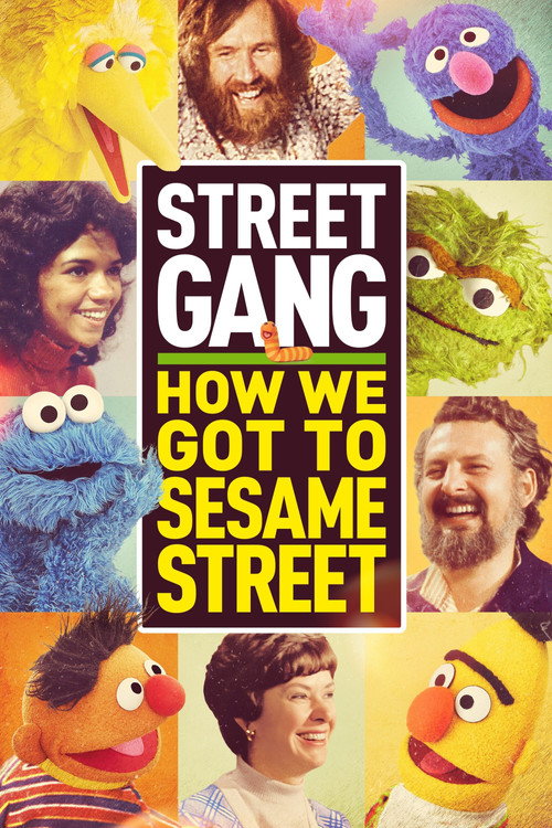 Street Gang: How We Got to Sesame Street (2021) movie poster