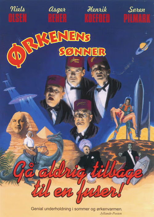 Ørkenens Sønner: Gå aldrig tilbage til en fuser (1997) movie poster