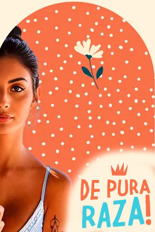 De pura raza by Marieta (2024) TV show poster