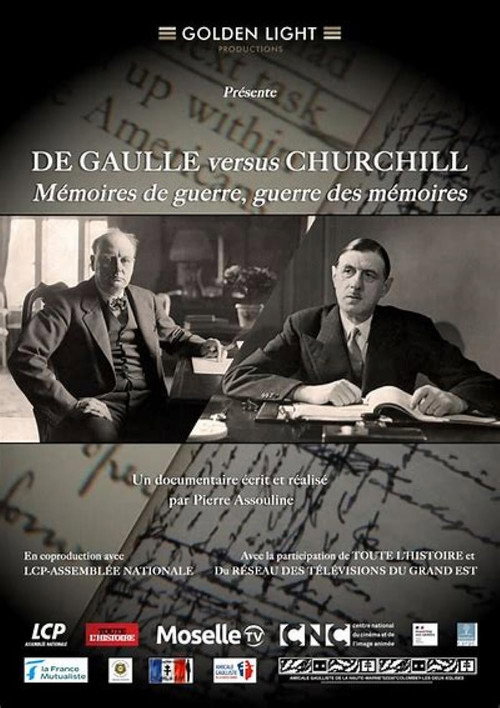 De Gaulle vs Churchill : Mémoires de guerre, guerre des mémoires (2024) movie poster