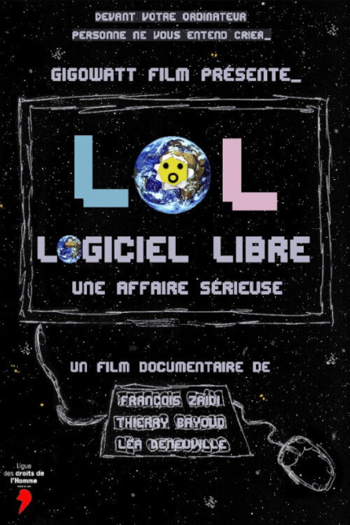 LoL, Logiciel Libre, une affaire sérieuse (2020) movie poster