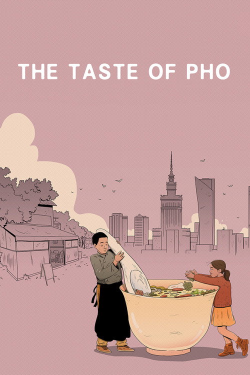 The Taste of Pho (2020) movie poster