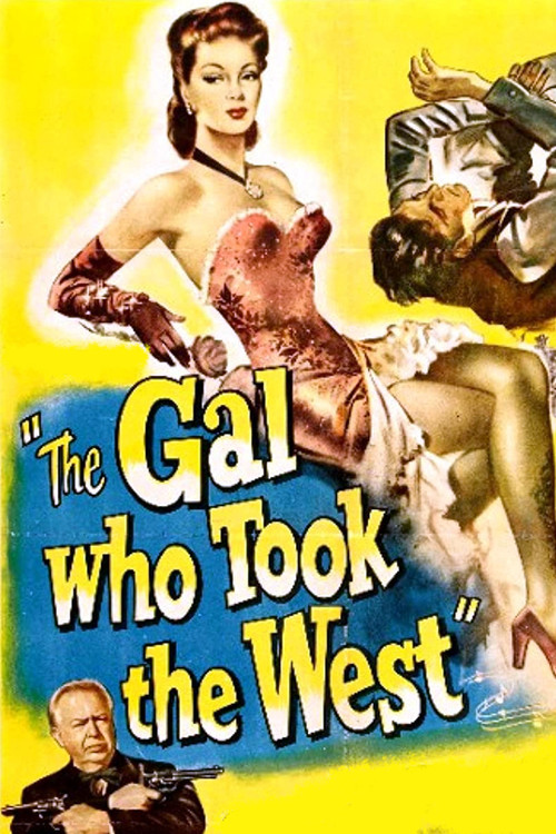 The Gal Who Took the West (1949) movie poster
