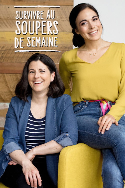 Survivre aux soupers de semaine (2019) TV show poster