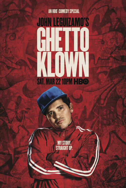 John Leguizamo: Ghetto Klown (2014) movie poster