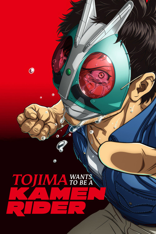Tojima Wants to Be a Kamen Rider (2025) TV show poster